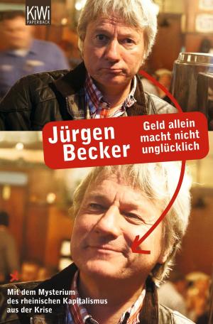 Cover of the book Geld allein macht nicht unglücklich by Götz W. Werner, Enrik Lauer