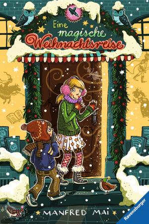 Cover of the book Eine magische Weihnachtsreise by Jenny Nimmo