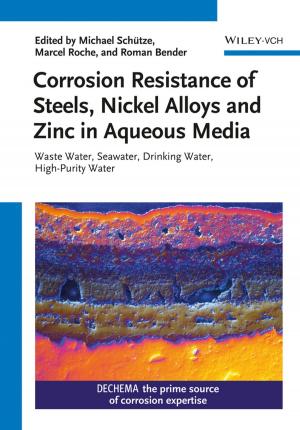Book cover of Corrosion Resistance of Steels, Nickel Alloys, and Zinc in Aqueous Media