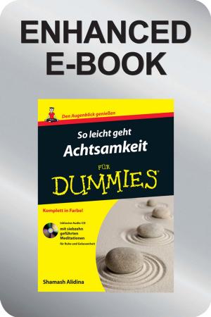 Cover of the book So leicht geht Achtsamkeit für Dummies by Advanced Life Support Group (ALSG)