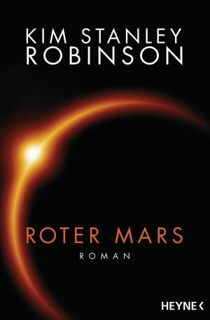 Cover of the book Roter Mars by Aljoscha Long, Ronald Schweppe
