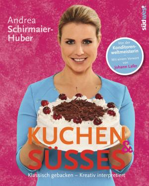 Cover of the book Kuchen & Süßes by Miley Cassidy