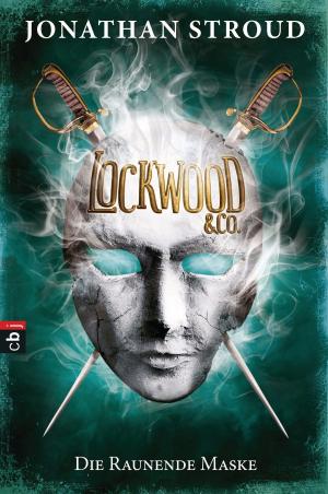 Cover of the book Lockwood & Co. - Die Raunende Maske by Hilke Rosenboom