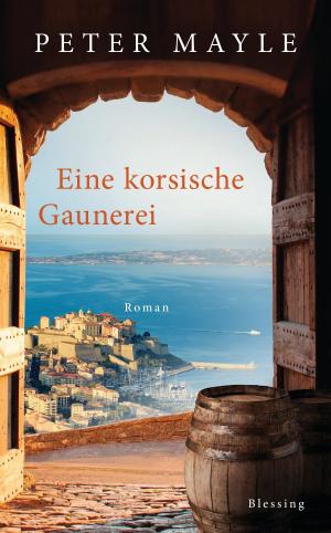 Cover of the book Eine korsische Gaunerei by Michael Mary