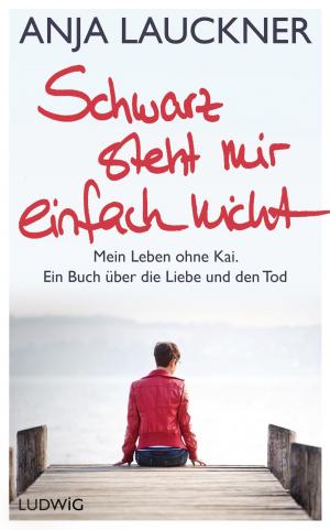 Cover of the book Schwarz steht mir einfach nicht by Sarah Fischer