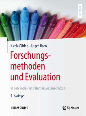Cover of the book Forschungsmethoden und Evaluation in den Sozial- und Humanwissenschaften by Bernd Sprenger, Peter Joraschky