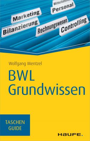 Cover of the book BWL Grundwissen by Thomas Wilhelm, Carola Zinner