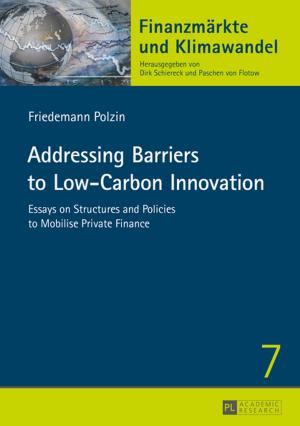 Cover of the book Addressing Barriers to Low-Carbon Innovation by 亞當．J．柏克(Adam J. Bock), 傑拉德．喬治(Gerard George)