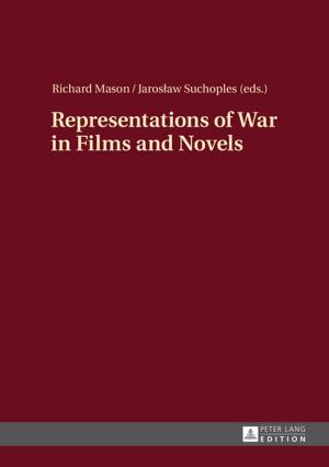 Cover of the book Representations of War in Films and Novels by Anja Costas-Pörksen