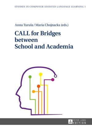 Cover of the book CALL for Bridges between School and Academia by Regina Egetenmeyer, Sabine Schmidt-Lauff, Vanna Boffo