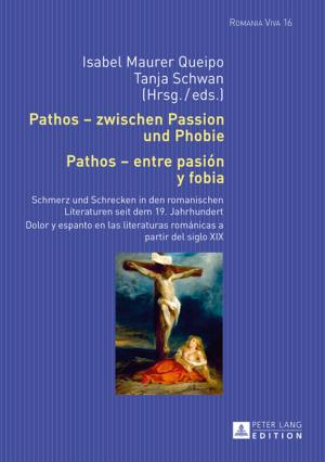 Cover of Pathos zwischen Passion und Phobie / Pathos entre pasión y fobia