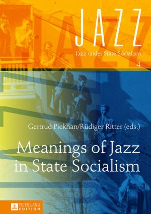 Cover of Meanings of Jazz in State Socialism