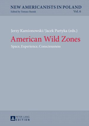 Cover of the book American Wild Zones by Joanne DeMaio