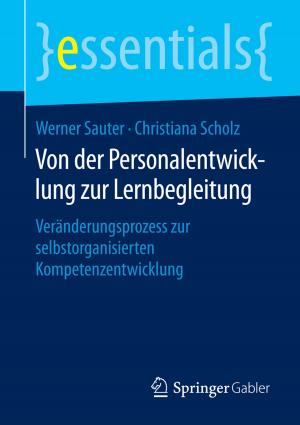 Cover of the book Von der Personalentwicklung zur Lernbegleitung by Joe Orszulik, Peter Buchenau