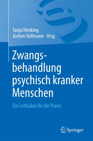 Cover of the book Zwangsbehandlung psychisch kranker Menschen by Einer Elhauge