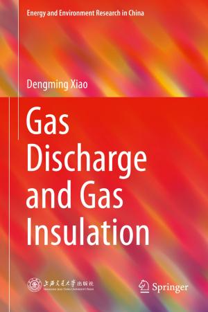 Cover of the book Gas Discharge and Gas Insulation by E. Schegg, T. Tritschler
