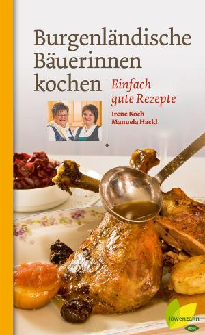 Cover of the book Burgenländische Bäuerinnen kochen by Karin Longariva