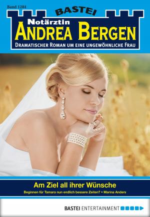 Cover of the book Notärztin Andrea Bergen - Folge 1284 by Peter Mennigen, Alexander Lohmann