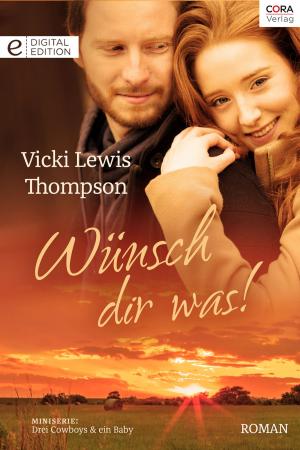 Cover of the book Wünsch dir was! by Susan Meier