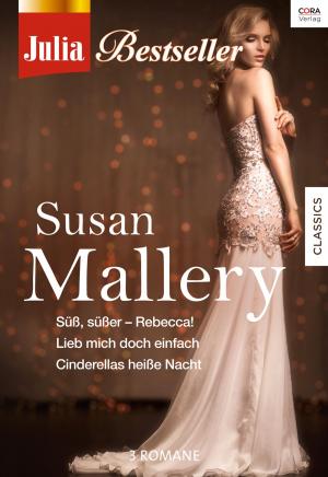 Book cover of Julia Bestseller - Susan Mallery 1