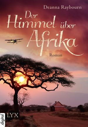 Cover of the book Der Himmel über Afrika by Nalini Singh