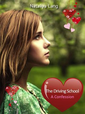 Cover of the book The Driving School. A Confession. by Eckhard Toboll