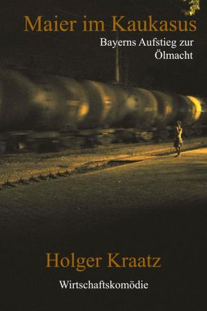 Cover of the book Maier im Kaukasus by Steve Pavlina