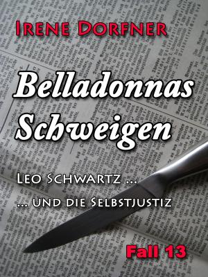 Cover of the book Belladonnas Schweigen by Stefan Rogal