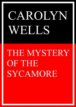 bigCover of the book The Mystery of the Sycamore by 