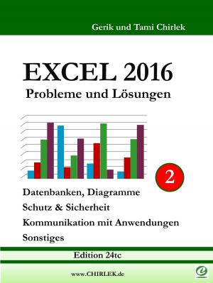 Cover of the book Excel 2016 . Probleme und Lösungen . Band 2 by Bernd Stöhr