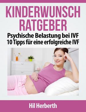 Cover of the book Kinderwunsch Ratgeber by Alexander Kronenheim
