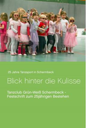 Cover of the book 25 Jahre Tanzsport in Schermbeck by Gisela Paprotny