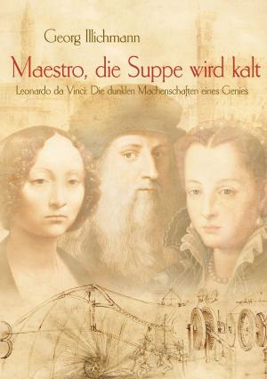 Cover of the book Maestro, die Suppe wird kalt by Anne-Katrin Straesser