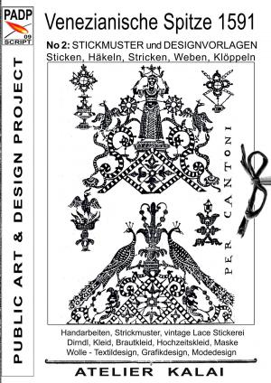 Cover of the book PADP-Script 009: Venezianische Spitze 1591 No.2 by Nina Hadler