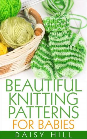 Book cover of Beautiful Knitting Patterns for Babies
