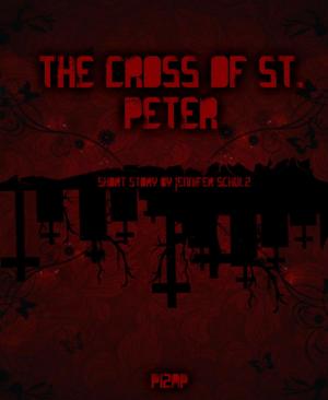 Cover of the book The Cross Of St. Peter by John Damocles Smith