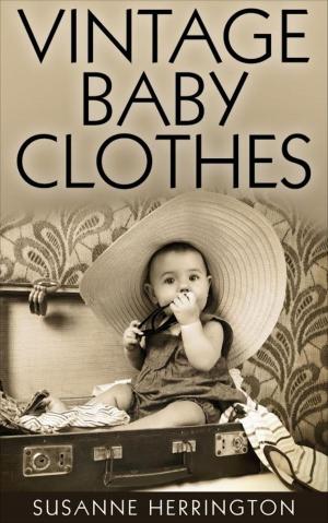 Cover of the book Vintage Baby Clothes by Franz von Falkenstein