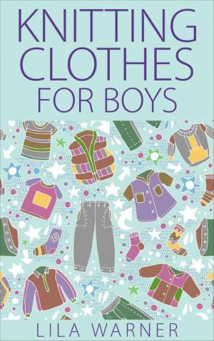 Cover of the book Knitting Clothes for Boys by Karin Lindberg
