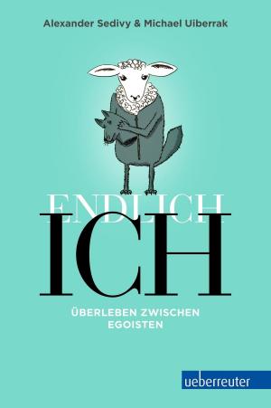 Cover of the book Endlich Ich! by Gabriele Hasmann