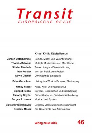 Cover of the book Transit 46. Europäische Revue by Michael Werz, Detlev Claussen, Moishe Postone, Zygmunt Baumann, Shmuel N. Eisenstadt, Ulrich Sonnemann, Tim Darmstädter, Mosche Zuckermann, Michael Lerner