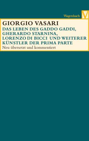 Cover of the book Das Leben des Gaddo Gaddi, Gherardo Starnina, Lorenzo di Bicci und weiterer Künstler der Prima Parte by Andrea Camilleri