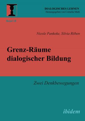 Cover of the book Grenz-Räume dialogischer Bildung by Günter Weiße