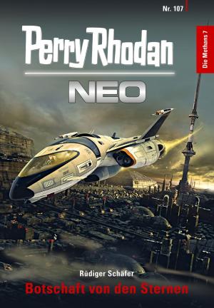 Cover of the book Perry Rhodan Neo 107: Botschaft von den Sternen by Arlo Tratlonovich