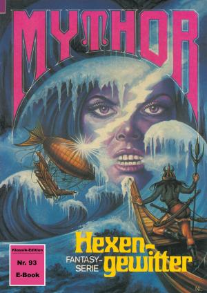 Book cover of Mythor 93: Hexengewitter
