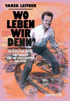 Cover of the book Wo leben wir denn? by Theresa Baumgärtner, Marina Jerkovic