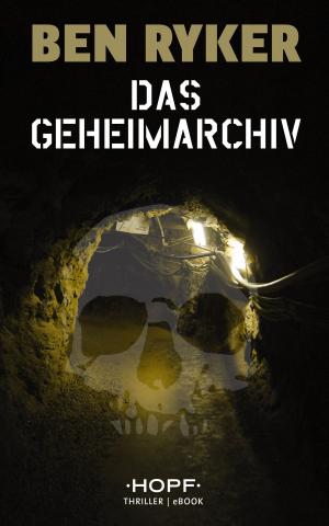 Cover of the book Das Geheimarchiv by Caroline Martin