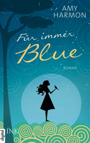 Book cover of Für immer Blue