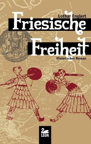 Cover of Friesische Freiheit: Historischer Roman