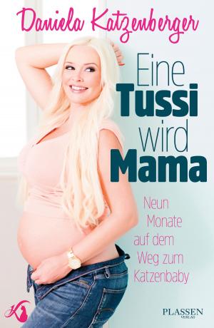 Cover of the book Eine Tussi wird Mama by Shannon Sullivan Hudson