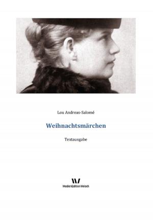 Cover of the book Weihnachtsmärchen by Louis Weinert-Wilton